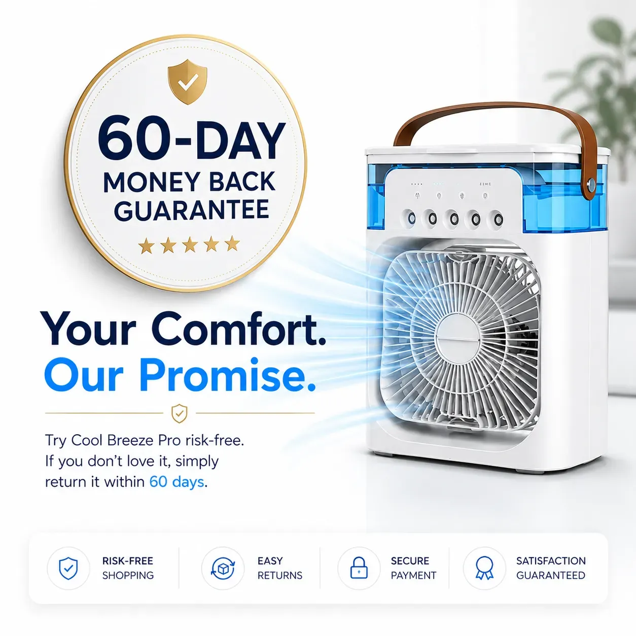 Cool Breeze Pro 60-day money-back guarantee — risk-free shopping, easy returns, secure payment